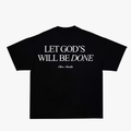 ELIOR | God’s Will Tee