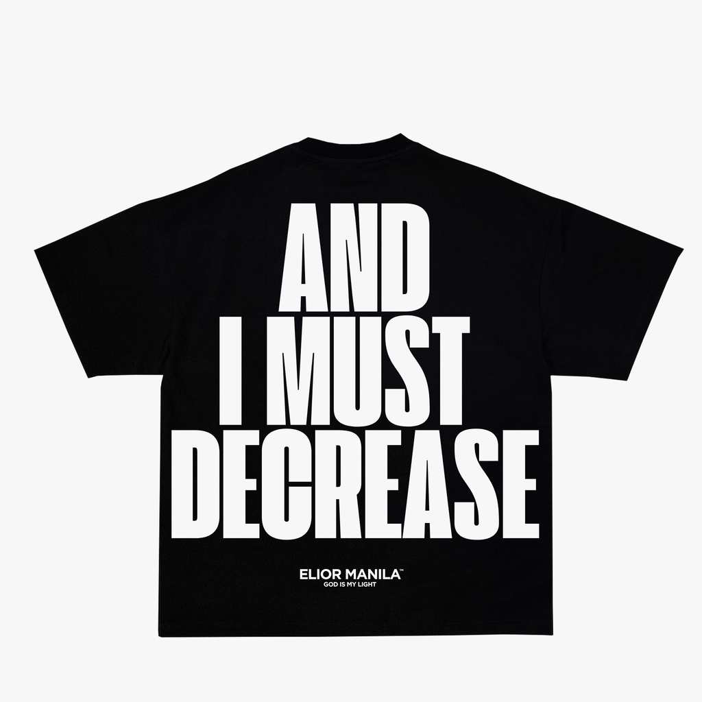ELIOR | He Must Increase Tee